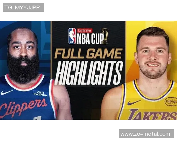 湖人对决快船精彩纷呈快船逆袭赢得比赛荣耀